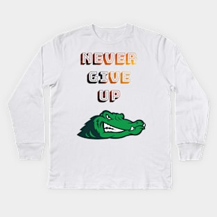 Neve give up Kids Long Sleeve T-Shirt